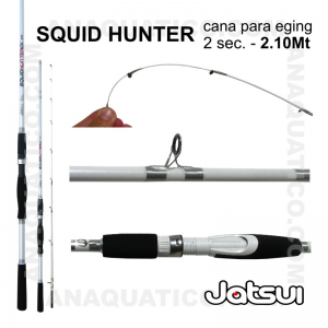 CANA SQUID HUNTER JATSUI 2.10MT - 120GR