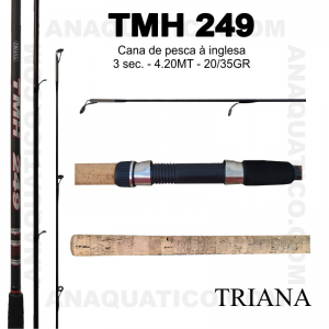 CANA TRIANA TMH 249 3 SEC. 4.20MT - 20 / 35GR 